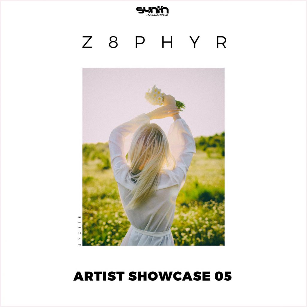 Z8Phyr - Artist Showcase 05 [SYC115]